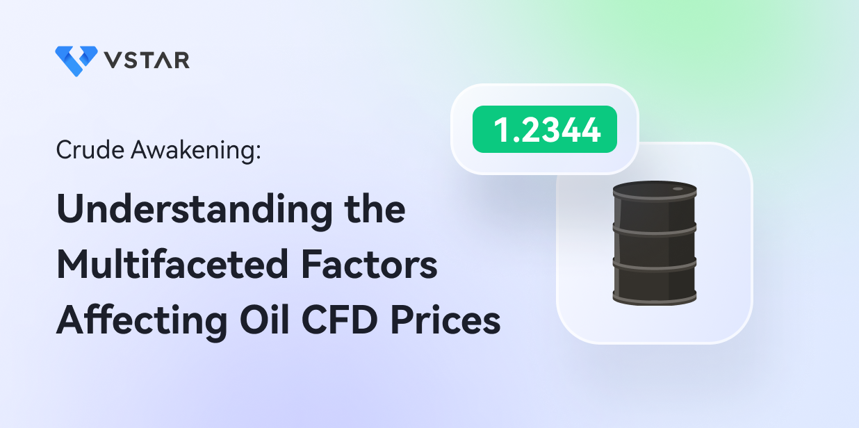 Crude Awakening: Understanding the Multifaceted Factors Affecting Oil CFD Prices